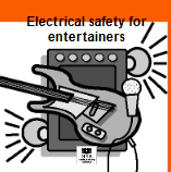 INDG247 (rev) 02/98 Electrical safety for entertainers