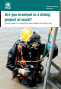 INDG 266 (rev1 08/09) Are you involved in a diving project at work